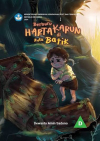 Image of BERBURU HARTA KARUN DI KOTA BATIK