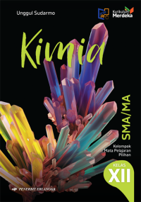 Image of KIMIA  SMA/MA KELAS XII KURMER REVISI